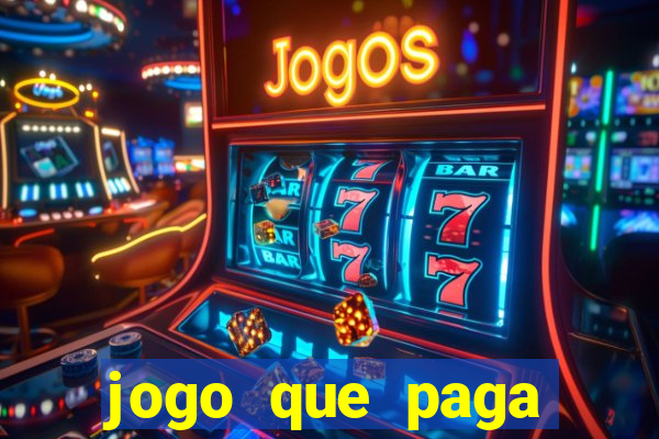 jogo que paga dinheiro sem depositar nada